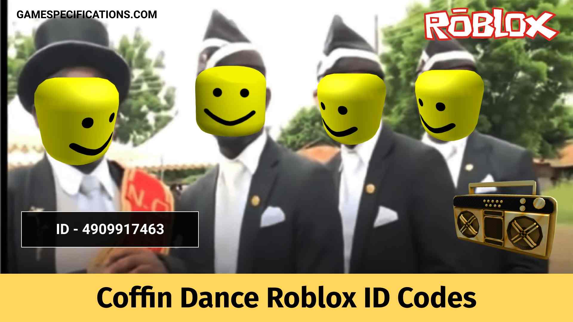 Coffin Dance Roblox ID Codes For Awesome Meme Song [2023] - Game  Specifications